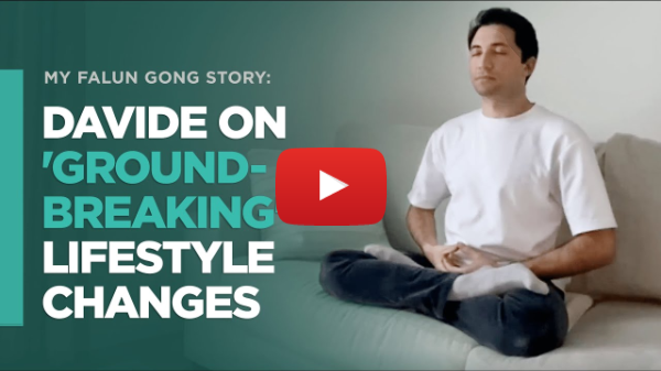 My Falun Gong Story: Davide on 'Groundbreaking' Lifestyle Changes